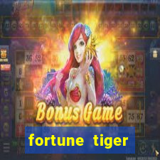 fortune tiger deposito de 1 real